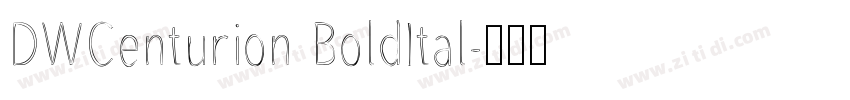 DWCenturion BoldItal字体转换